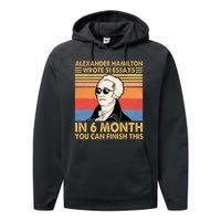 Retro Alexander Hamilton Wrote 51 Essays In 6 Months Performance Fleece Hoodie