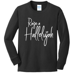 Raise A Hallelujah Praise Kids Long Sleeve Shirt