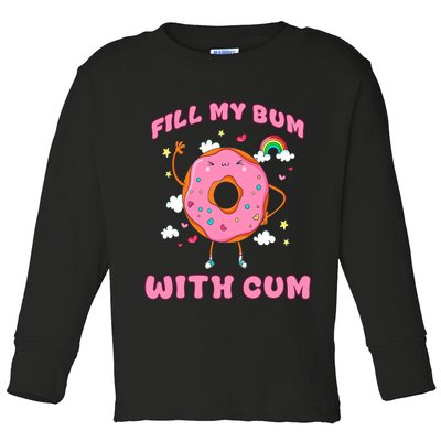 Raunchy Adult Humor - Explicit Crude Offensive Comedy Fun  Toddler Long Sleeve Shirt