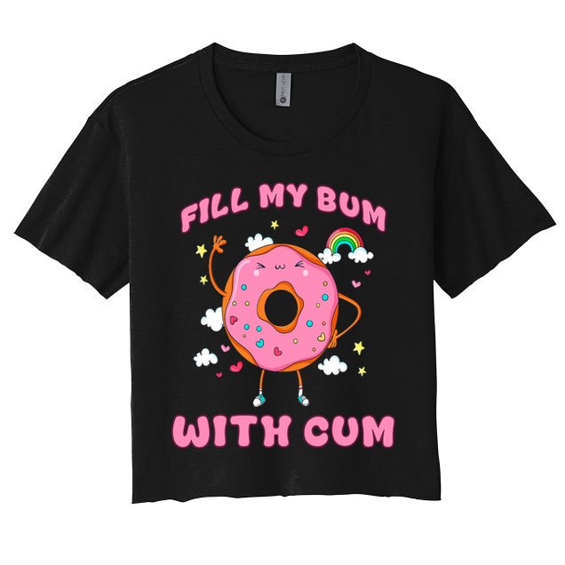 Raunchy Adult Humor - Explicit Crude Offensive Comedy Fun  Women's Crop Top Tee
