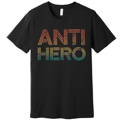 Retro Anti Hero Vintage Tv Movie Lover Premium T-Shirt