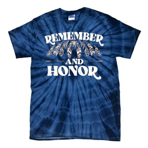 Remember And Honor Every Child Matters Tie-Dye T-Shirt