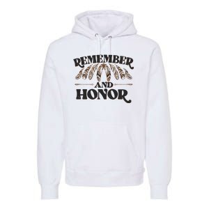 Remember And Honor Every Child Matters Premium Hoodie