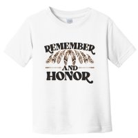 Remember And Honor Every Child Matters Toddler T-Shirt