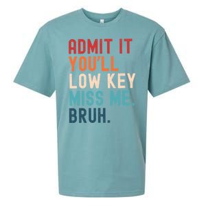 Retro Admit It YouLl Low Key Miss Me Funny Bruh Teacher Sueded Cloud Jersey T-Shirt