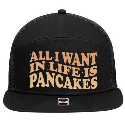 Retro All I Want In Life Is Pancakes 7 Panel Mesh Trucker Snapback Hat