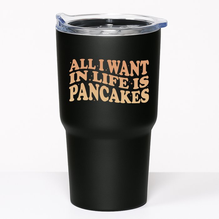 Retro All I Want In Life Is Pancakes Tumbler