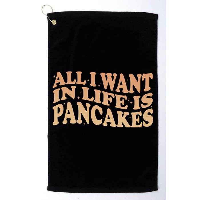 Retro All I Want In Life Is Pancakes Golf Towel