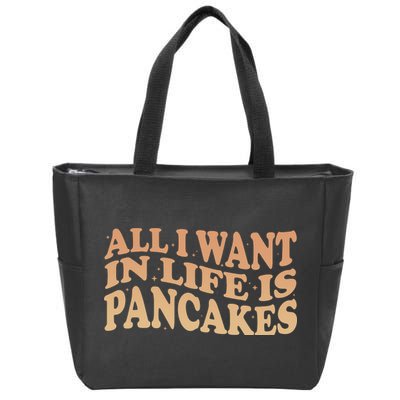 Retro All I Want In Life Is Pancakes Zip Tote Bag