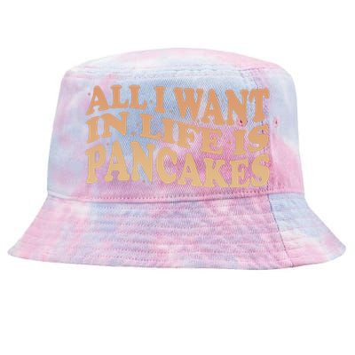 Retro All I Want In Life Is Pancakes Tie-Dyed Bucket Hat