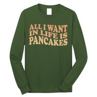 Retro All I Want In Life Is Pancakes Long Sleeve Shirt