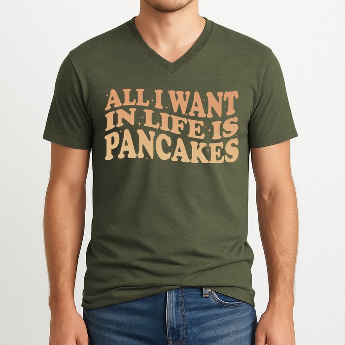 Retro All I Want In Life Is Pancakes V-Neck T-Shirt
