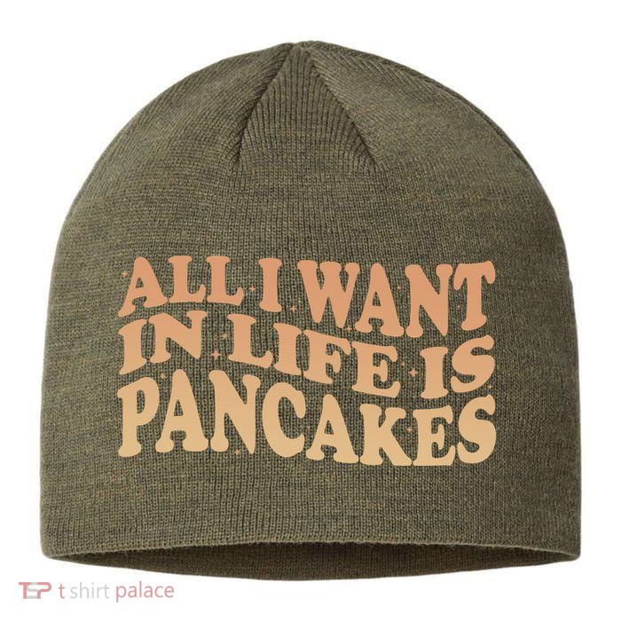 Retro All I Want In Life Is Pancakes Sustainable Beanie