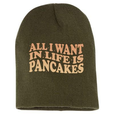Retro All I Want In Life Is Pancakes Short Acrylic Beanie