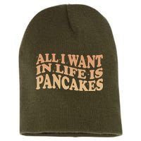 Retro All I Want In Life Is Pancakes Short Acrylic Beanie