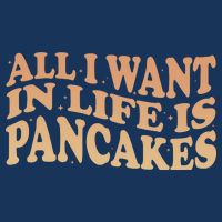 Retro All I Want In Life Is Pancakes Infant Baby Jersey Bodysuit