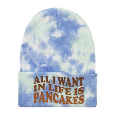 Retro All I Want In Life Is Pancakes Tie Dye 12in Knit Beanie