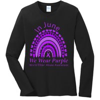 Rainbow Awareness In June We Wear Purple World Elder Abuse Ladies Long Sleeve Shirt