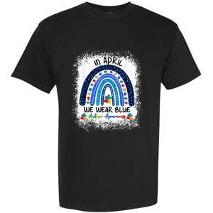 Rainbow Autism In April We Wear Blue Autism Awareness Month Garment-Dyed Heavyweight T-Shirt