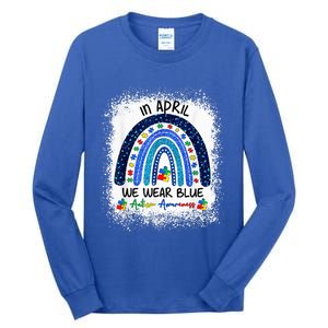 Rainbow Autism In April We Wear Blue Autism Awareness Month Tall Long Sleeve T-Shirt