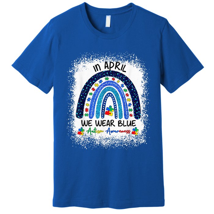 Rainbow Autism In April We Wear Blue Autism Awareness Month Premium T-Shirt