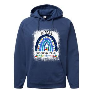 Rainbow Autism In April We Wear Blue Autism Awareness Month Performance Fleece Hoodie