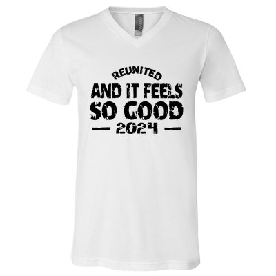 Reunited And It Feels So Good 2024 V-Neck T-Shirt