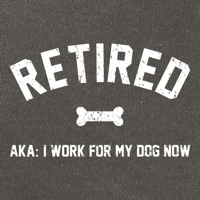 Retired Aka I Work For My Dog Now Cotton Canvas Backpack