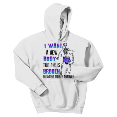 Rheumatoid Arthritis I Want A New Body This One Is Broken Kids Hoodie