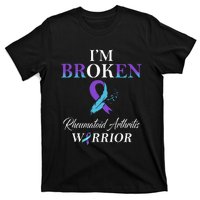 Rheumatoid Arthritis IM Broken T-Shirt