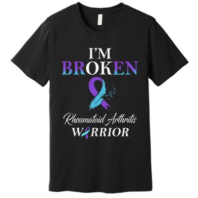 Rheumatoid Arthritis IM Broken Premium T-Shirt