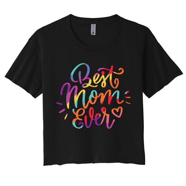 Rainbow Best Mom Ever Crop Top