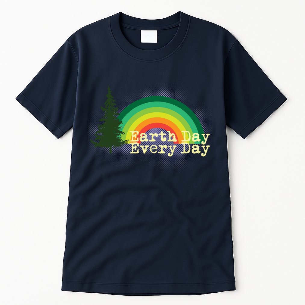Rainbow Earth Day Every Day Retro Tall T-Shirt