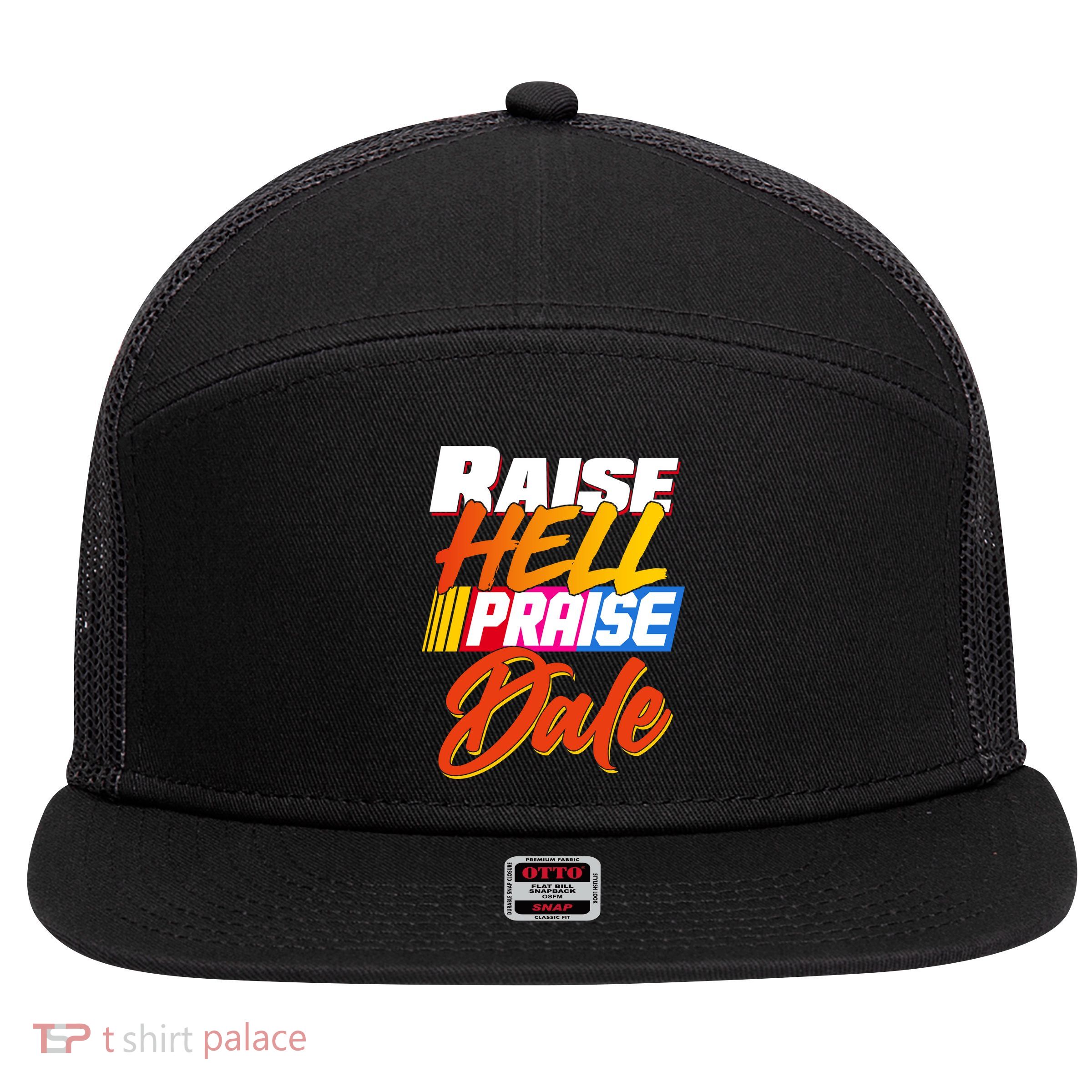 Raise Hell Praise Dale 7 Panel Mesh Trucker Snapback Hat