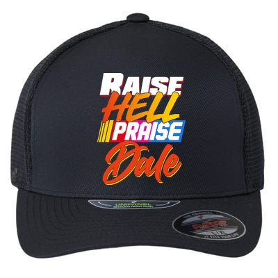 Raise Hell Praise Dale Flexfit Unipanel Trucker Cap