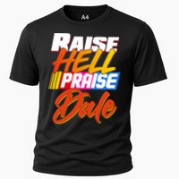 Raise Hell Praise Dale Cooling Performance Crew T-Shirt