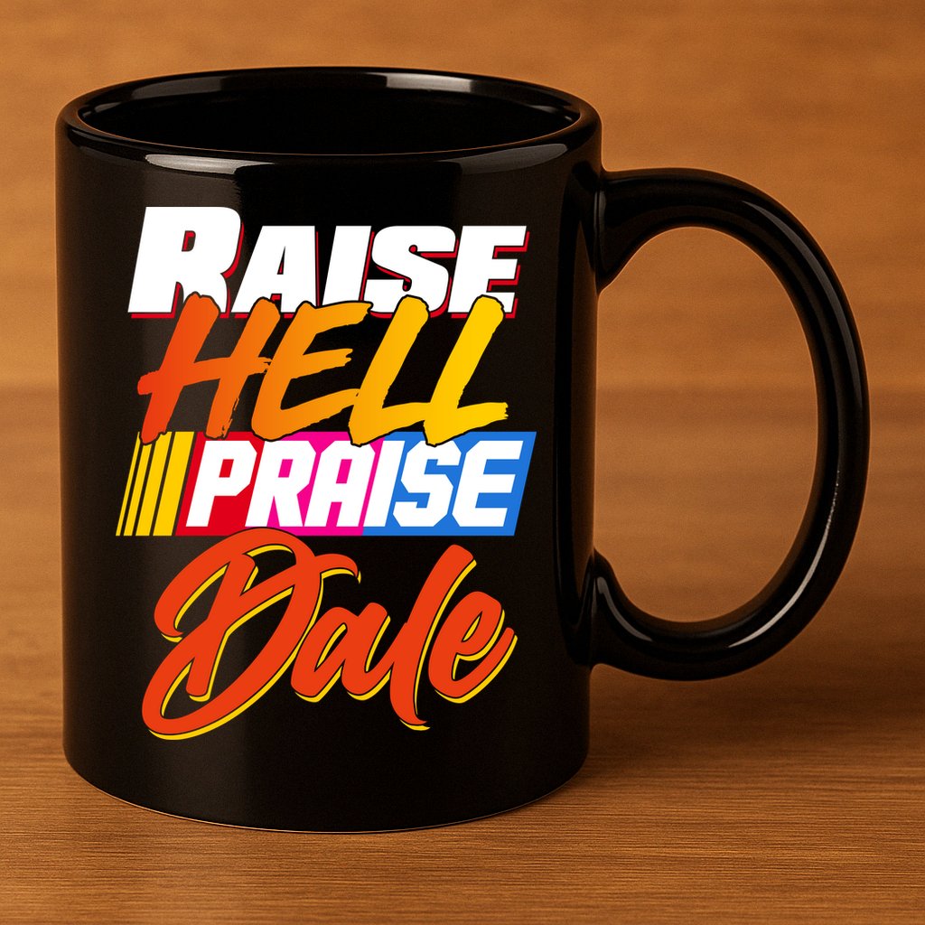 Raise Hell Praise Dale 11oz C Handle Ceramic Mug