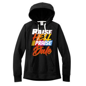 Raise Hell Praise Dale Women's Fleece Hoodie