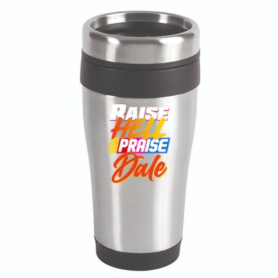 Raise Hell Praise Dale 16oz Travel Tumbler