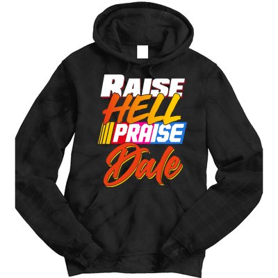 Raise Hell Praise Dale Tie Dye Hoodie