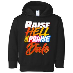 Raise Hell Praise Dale Toddler Hoodie