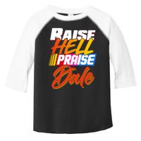 Raise Hell Praise Dale Toddler Fine Jersey T-Shirt