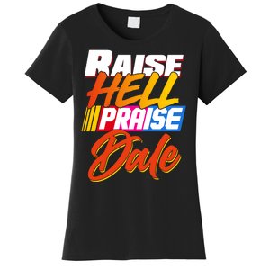 Raise Hell Praise Dale Women's T-Shirt