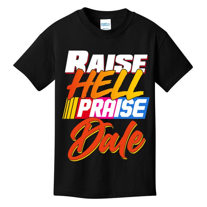 Raise Hell Praise Dale Kids T-Shirt