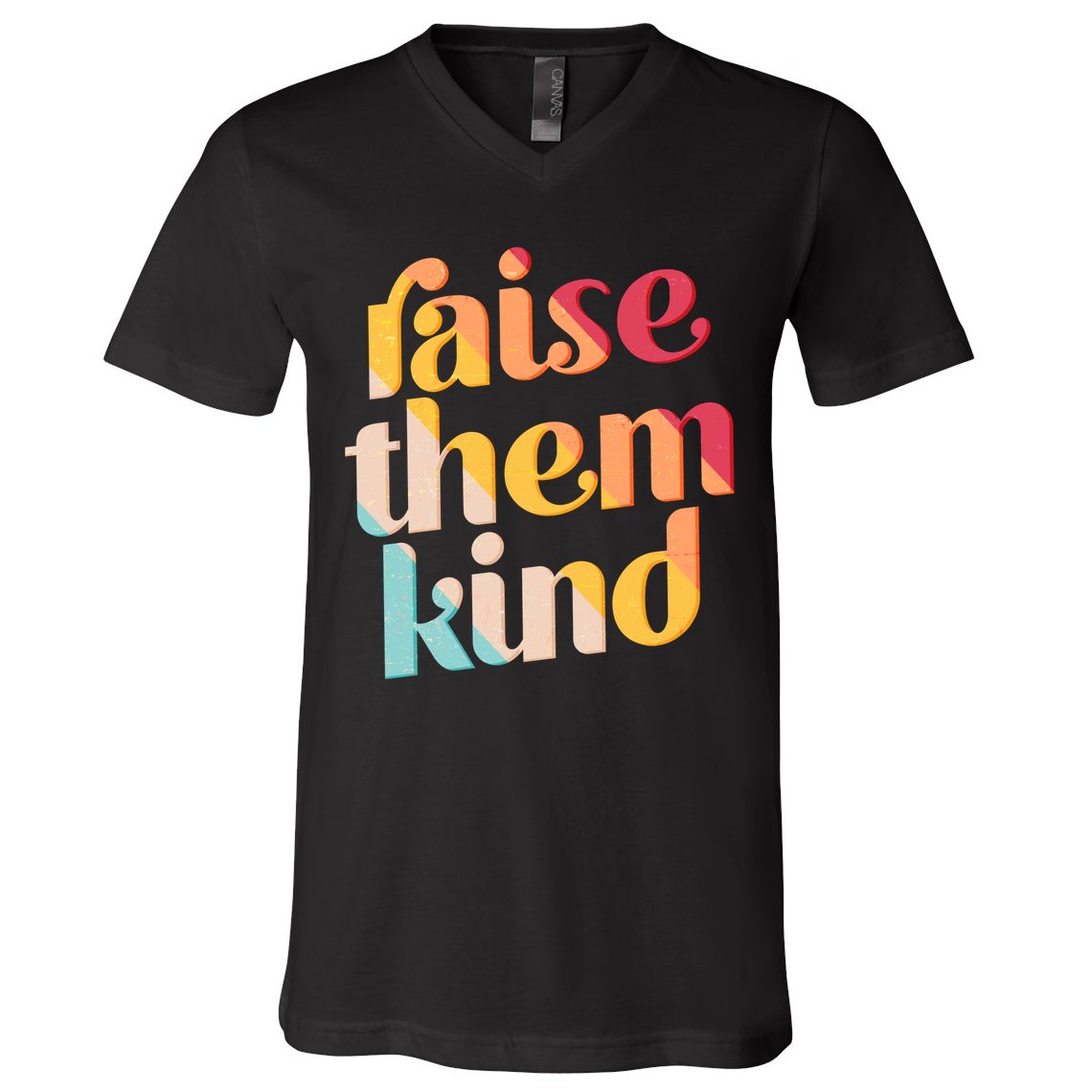 Raise Them Kind Vintage Style Colors V-Neck T-Shirt