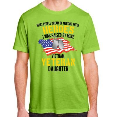 Raised By My Hero Proud Vietnam Veterans Daughter Adult ChromaSoft Performance T-Shirt