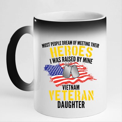 Raised By My Hero Proud Vietnam Veterans Daughter 11oz Black Color Changing Mug