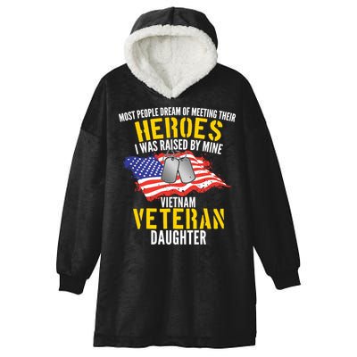 Raised By My Hero Proud Vietnam Veterans Daughter Hooded Wearable Blanket
