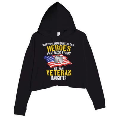 Raised By My Hero Proud Vietnam Veterans Daughter Crop Fleece Hoodie