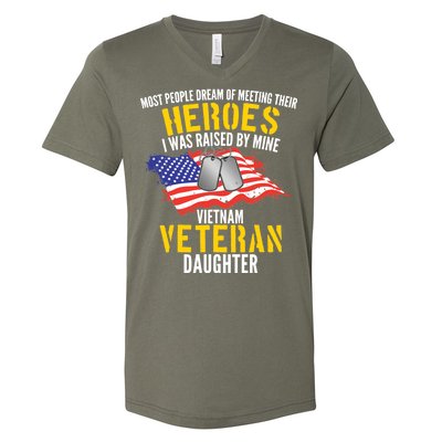 Raised By My Hero Proud Vietnam Veterans Daughter V-Neck T-Shirt